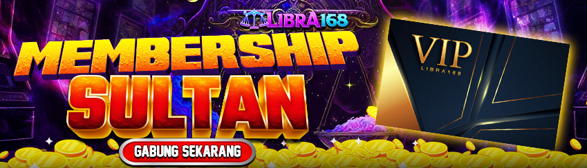 BONUS SLOT LEVEL SULTAN LIBRA168
